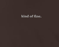 Hoodie Unisex, Kind of fine.